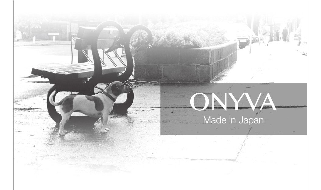 ONYVA Made In Japan